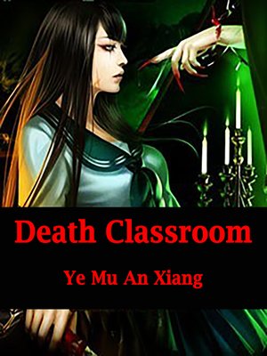 cover image of Death Classroom